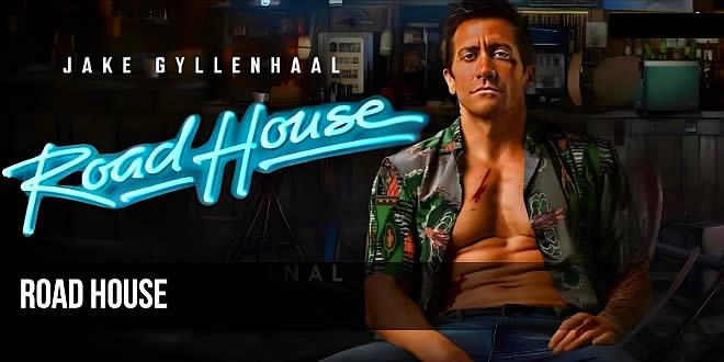 Road House (2024): An In-Depth Look into the Revival of an '80s Classic, Cast, Plot, Review